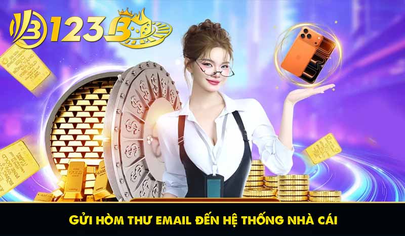 Liên Hệ 123B 59 Gửi hòm thư email đến hệ thống nhà cái